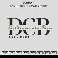 Dcbtext Embroidery File 6 sizes