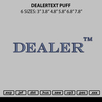 Dealertext Puff Embroidery File 6 sizes