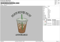 Death Before Decafe Embroidery File 4 size