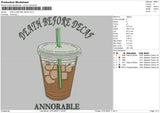 Death Before Decafe Embroidery File 4 size