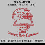 Debutantetext Embroidery File 6 sizes