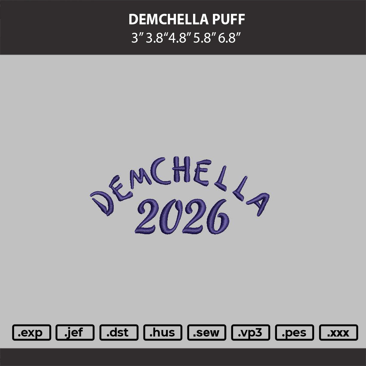 DEMCHELLA PUFF Embroidery Machine Design File