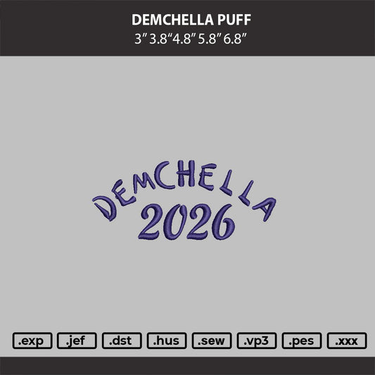 DEMCHELLA PUFF Embroidery Machine Design File