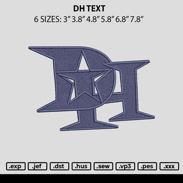 Dhtext Embroidery File 6 sizes