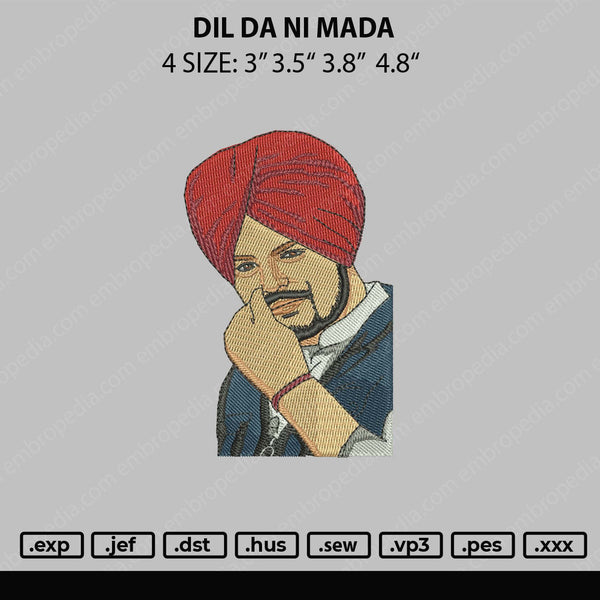 Dil Da Ni Mada Embroidery File 4 sizes