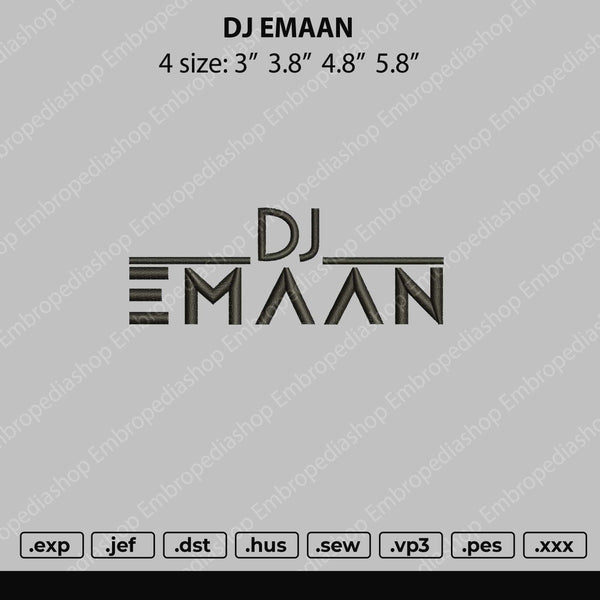 DJ Emaan Embroidery File 4 size