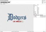 DODGERS LA Embroidery File 6 sizes