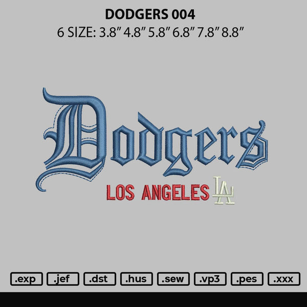 Dodgers 004 Embroidery File 6 sizes