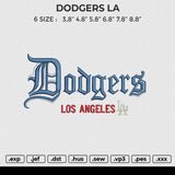 DODGERS LA Embroidery File 6 sizes