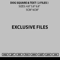 Dog Square Text Embroidery 2 Files