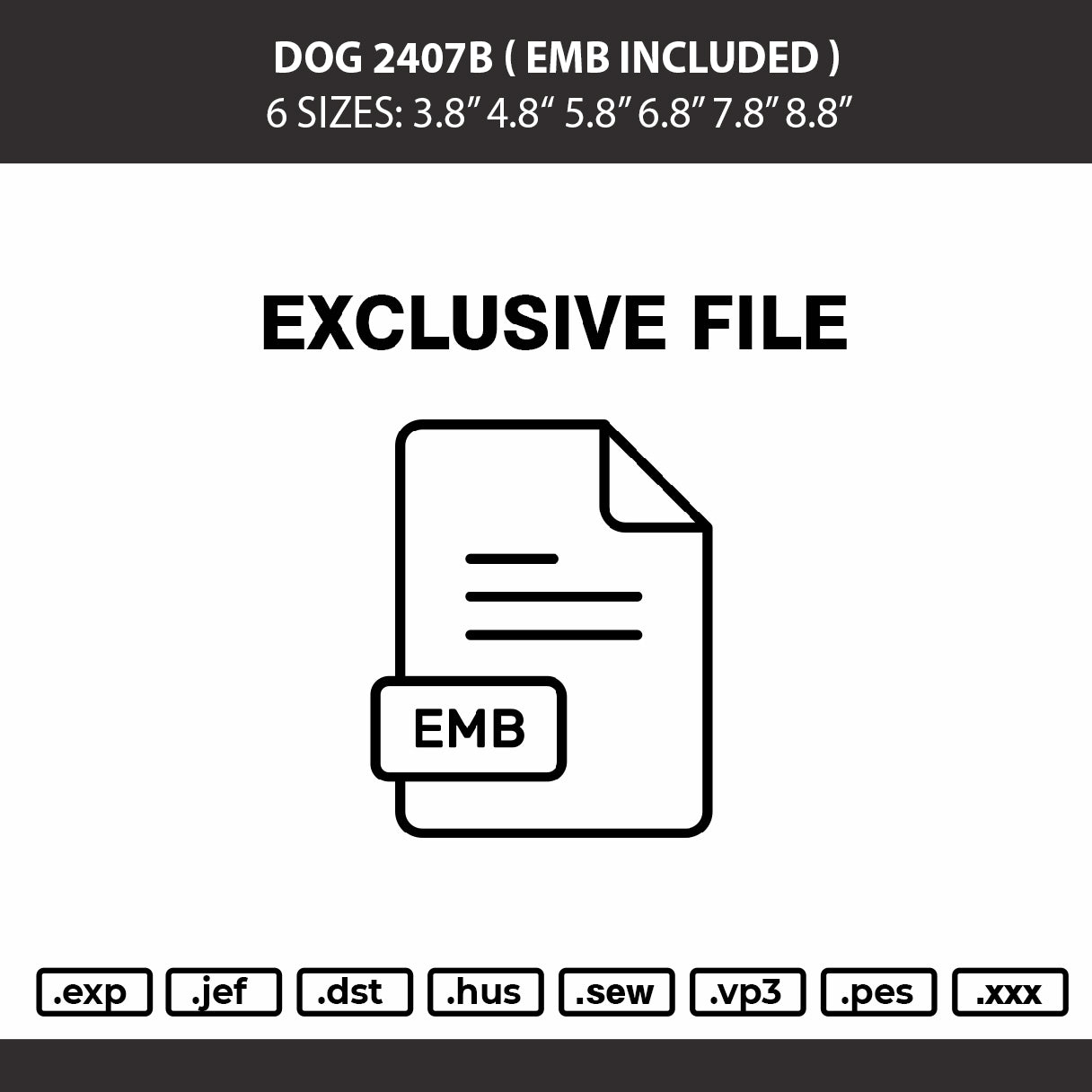 Dog 2407b Embroidery Machine Design File 6 sizes