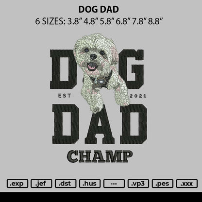 Dog Dad Embroidery File 6 sizes