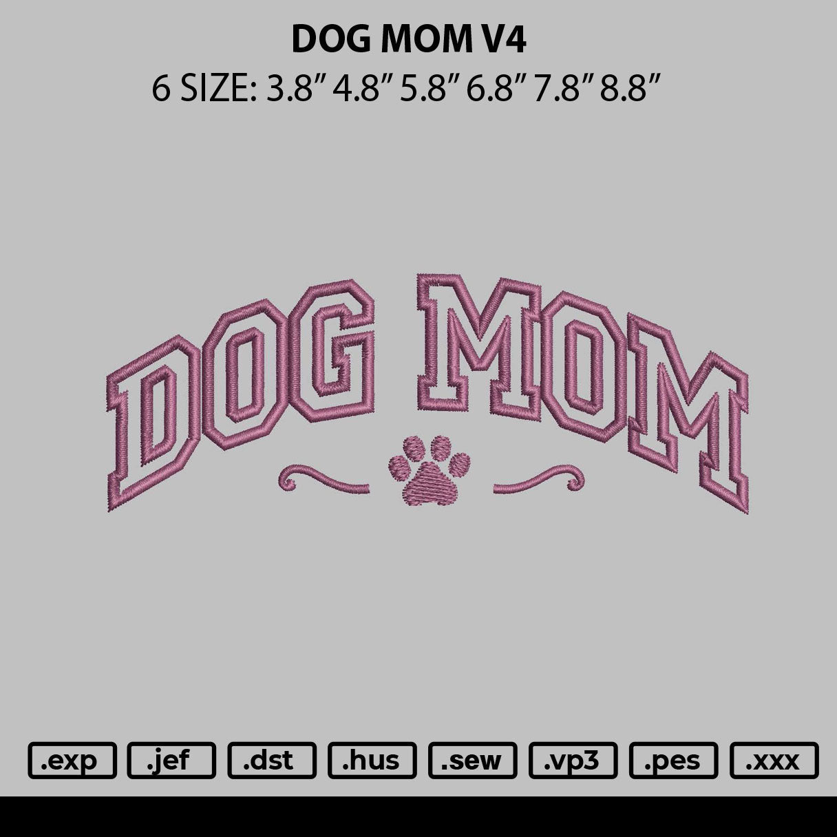 Dog Mom V4 Embroidery File 6 sizes