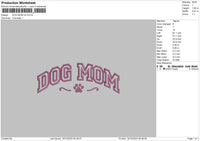 Dog Mom V4 Embroidery File 6 sizes