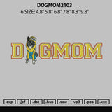 Dogmom2103 Embroidery Fie 6 sizes