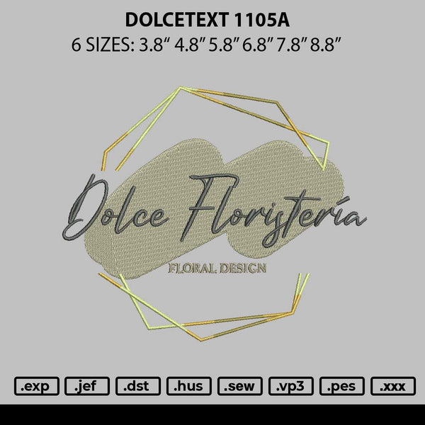 Dolcetext 1105a Embroidery File 6 sizes