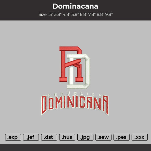 DOMINACANA Embroidery File 8 sizes