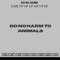 Do No Harm Embroidery File 6 sizes