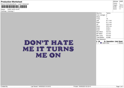 Dont Hate Embroidery File 6 sizes