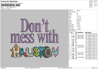 Dontmesstext Embroidery File 6 sizes