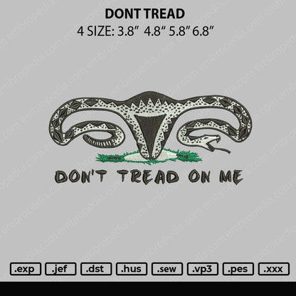 Dont Tread Embroidery File 4 sizes