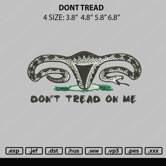 Dont Tread Embroidery File 4 sizes