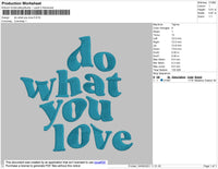 Do What You Love Embroidery File 5 size