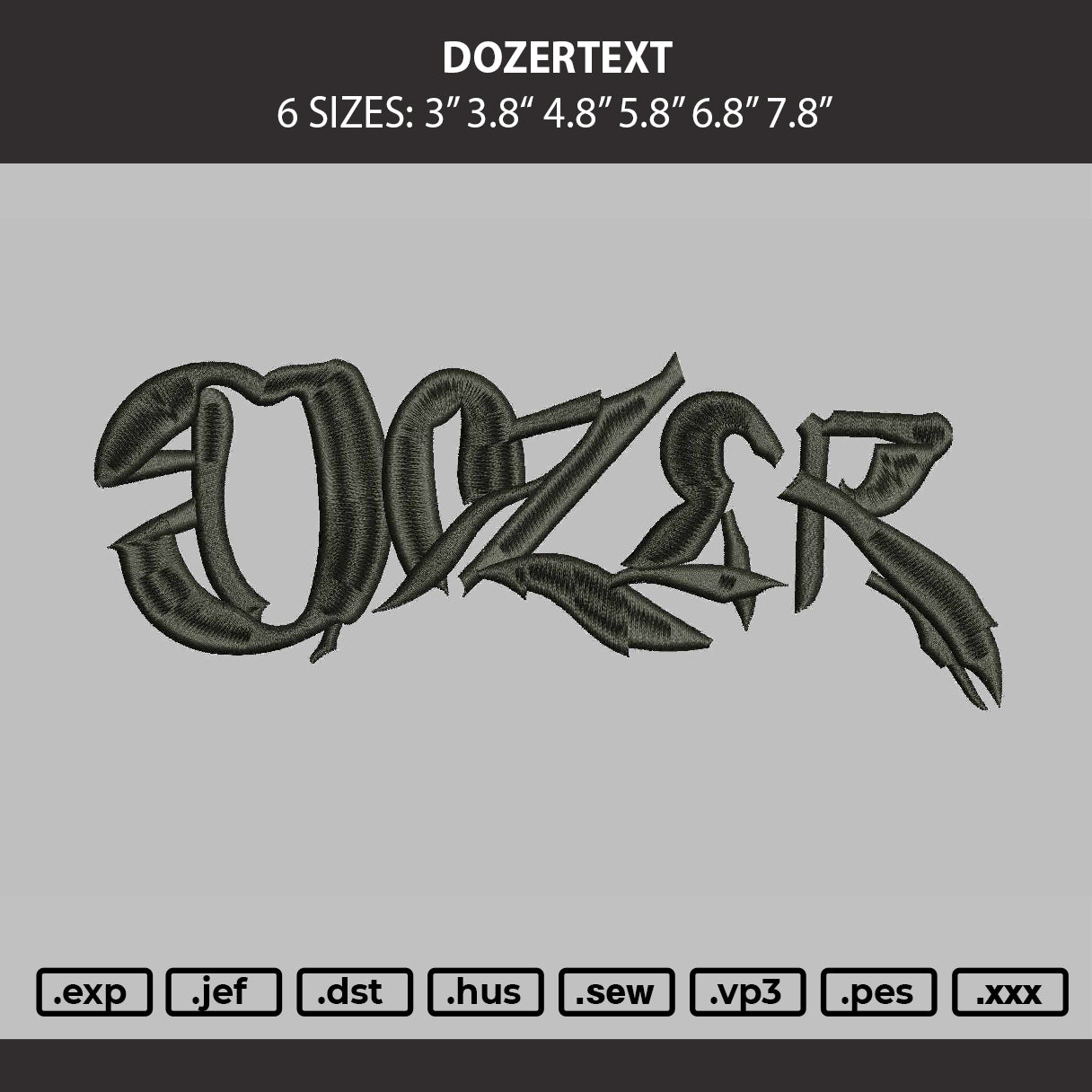 Dozertext Embroidery Machine Design File 6 sizes