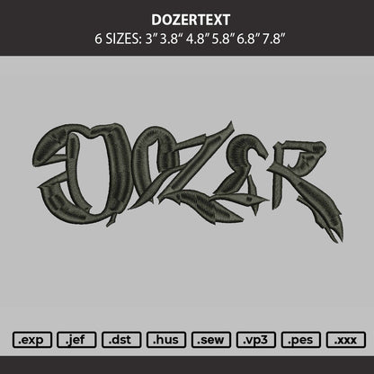 Dozertext Embroidery Machine Design File 6 sizes