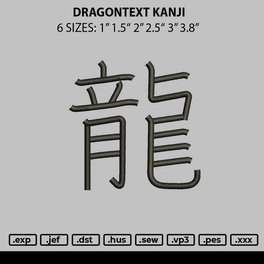 Dragontext Kanji Embroidery File 6 sizes