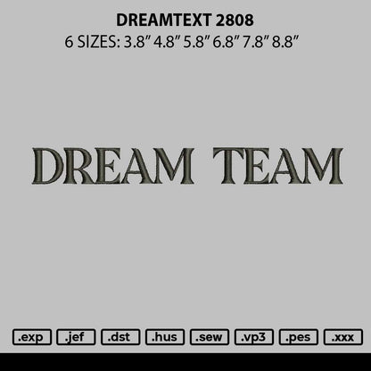 Dreamteam Embroidery File 6 sizes