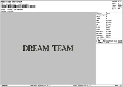 Dreamteam Embroidery File 6 sizes