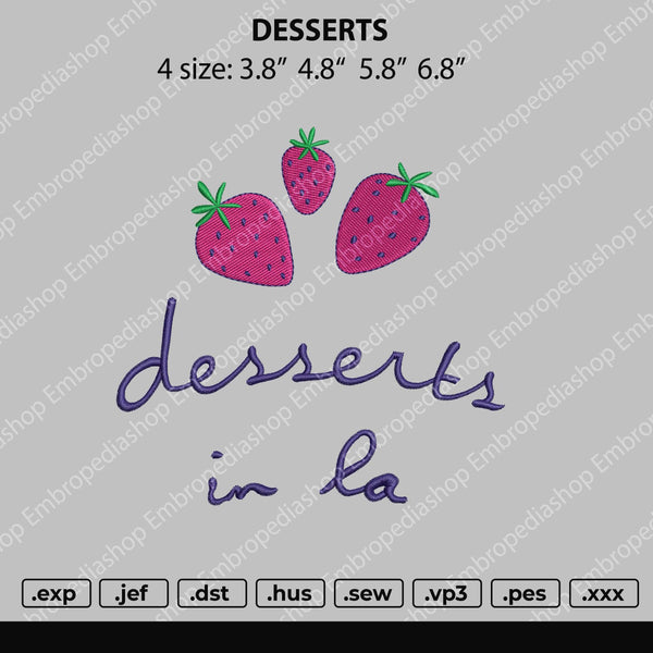 Desserts Embroidery File 4 size