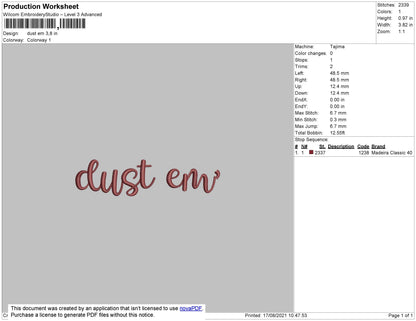Dust Em Text Embroidery File 4 size