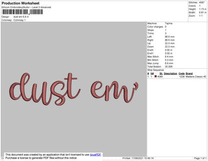 Dust Em Text Embroidery File 4 size