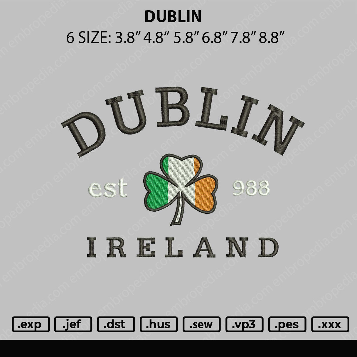 Dublin Embroidery File 5 sizes