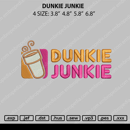 Dunkie Junkie Embroidery File 4 size
