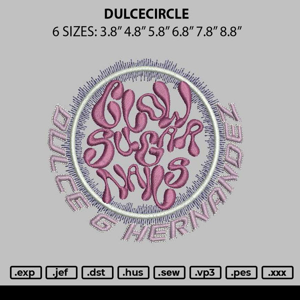 Dulcecircle Embroidery File 6 sizes