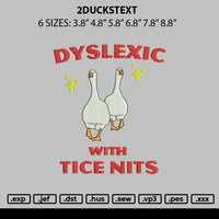 2duckstext Embroidery File 6 sizes