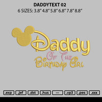 Daddytext 02 Embroidery File 6 sizes