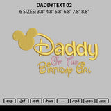 Daddytext 02 Embroidery File 6 sizes