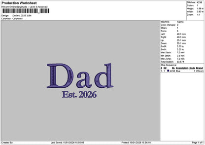 Dad Est26 Embroidery File 6 sizes