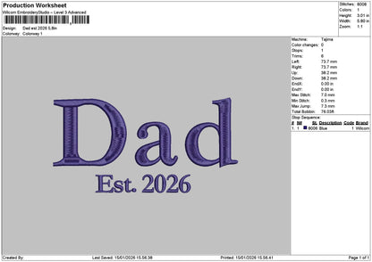 Dad Est26 Embroidery File 6 sizes
