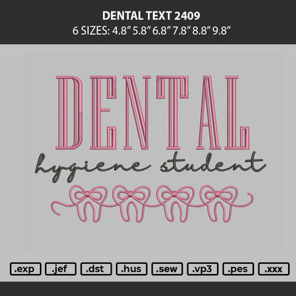 Dental Text Embroidery Machine Design File 6 sizes