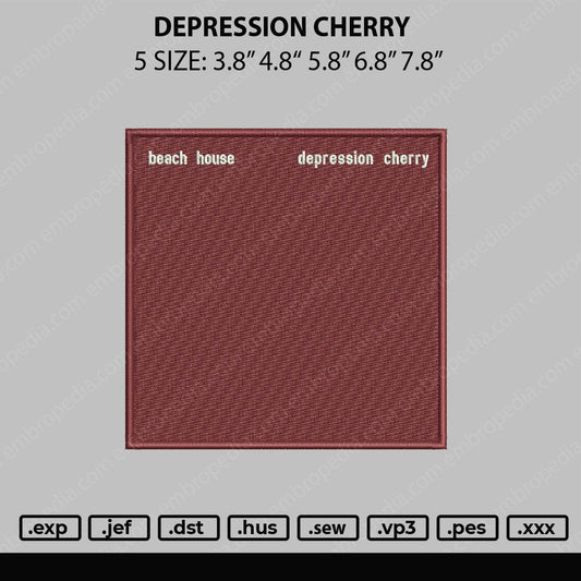 Depression Cherry Embroidery File 5 sizes