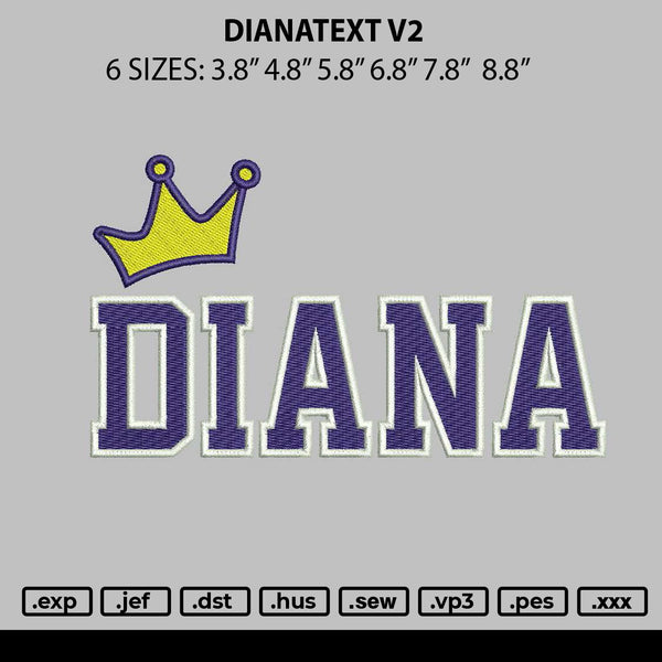 Dianatext V2 Embroidery File 6 sizes