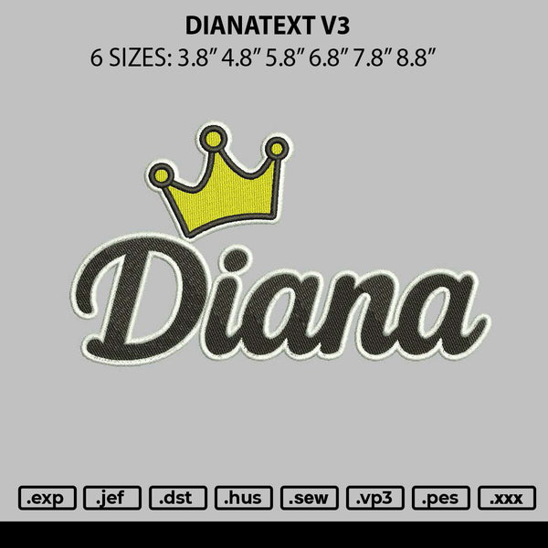 Dianatext V3 Embroidery File 6 sizes