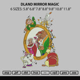 Dland Mirror Magic Embroidery File 6 sizes