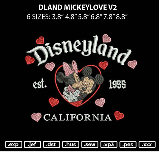 Dland Mickeylove V2 Embroidery File 6 sizes