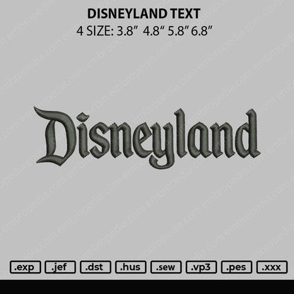 Disneyland Text Embroidery File 4 size